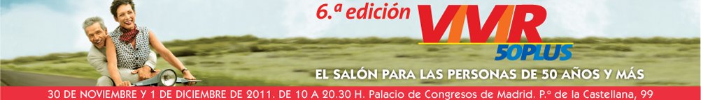 6&ordf; edici&oacute;n VIVIR 50PLUS