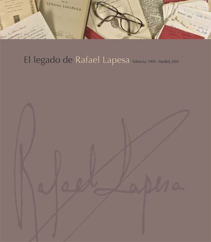 'El legado de rafael lapesa', biblioteca Valenciana (Valencia)