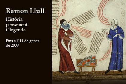 'Ramon llull. historia, pensamiento y leyenda', Caixaforum Palma de Mallorca