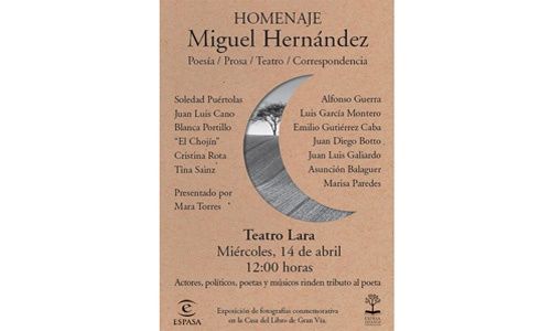 'Homenaje a Miguel Hernández', Teatro Lara, Madrid