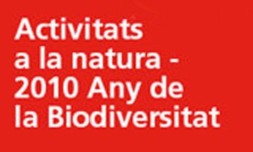 'Actividades en la naturaleza - 2010 año de la biodiversidad', obra social de caixa catalunya