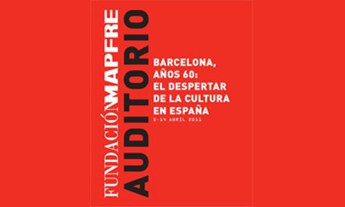 'Barcelona años 60: el despertar de la cultura en españa'. auditorio mapfre, Madrid