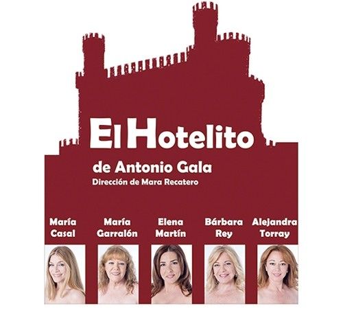 El hotelito, de antonio gala llega a Madrid