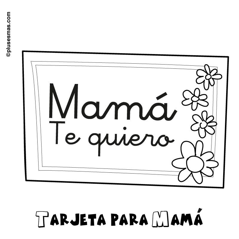 Colorear cartel 'Mamá, te quiero'