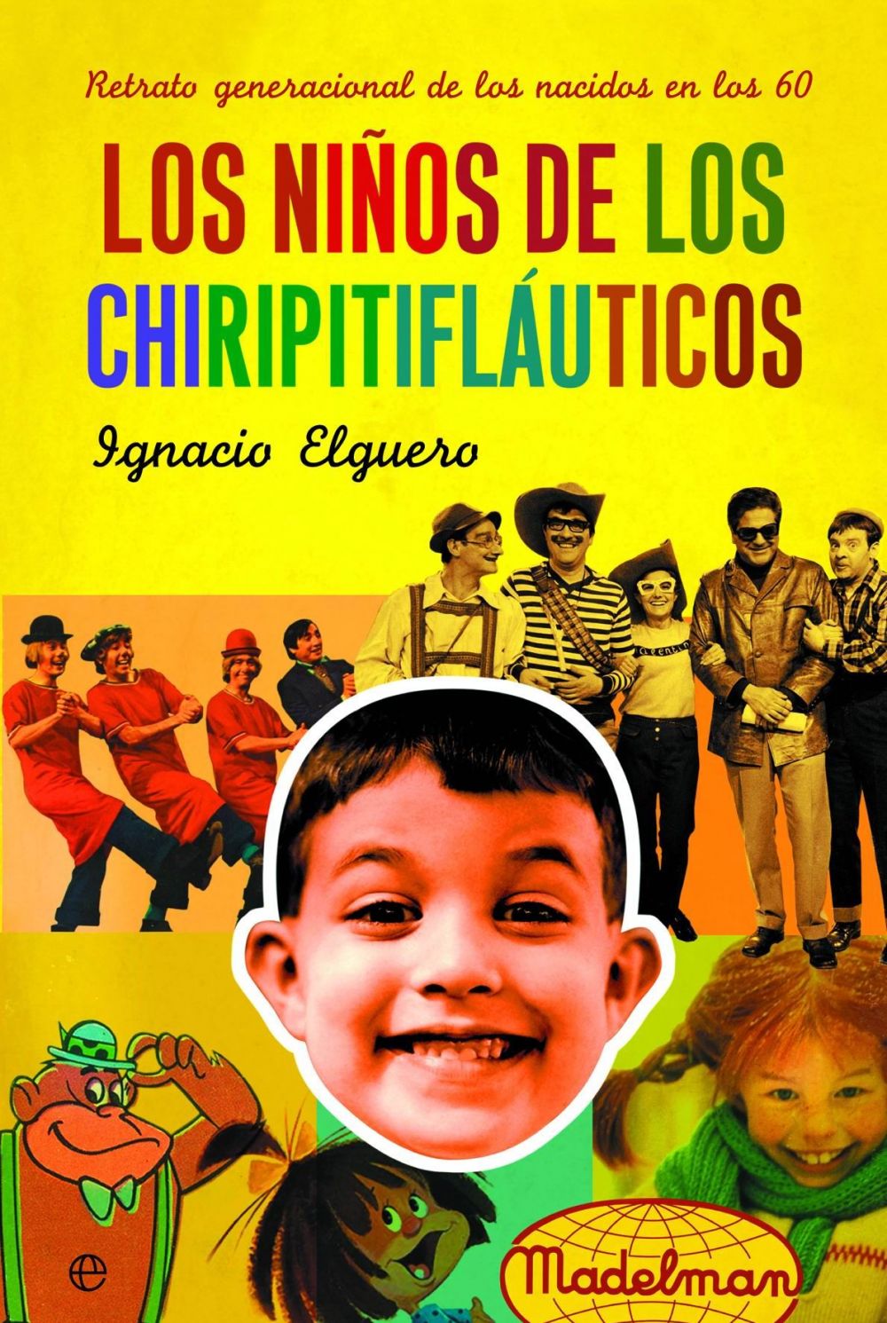«Chiripitifláutico ¡…Es Don José!»