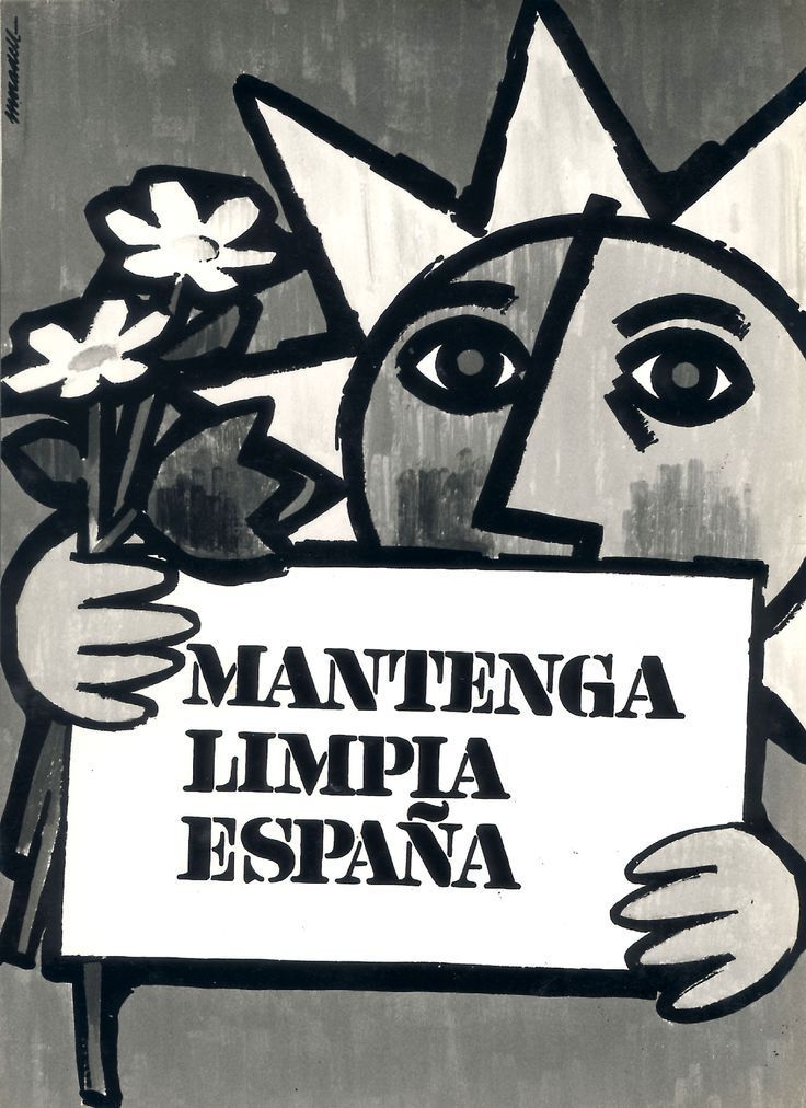 ¡Mantenga limpia España, su ciudad, su pueblo…!