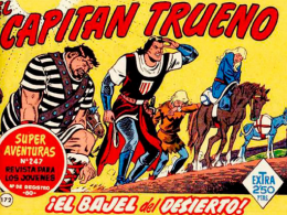 «¡Que gane el bueno, Capitán Trueno!»