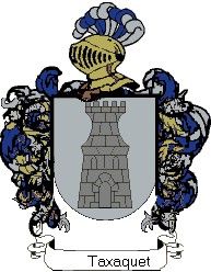 Escudo del apellido Taxaquet