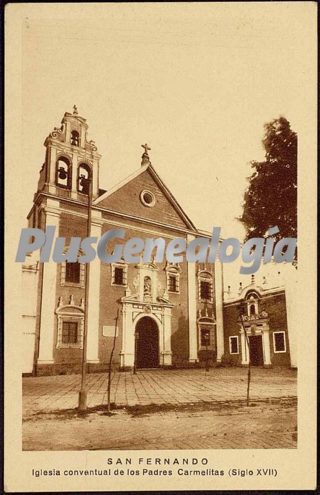 Iglesia coventual de los padres carmelitas (siglo xvii) en san fernando