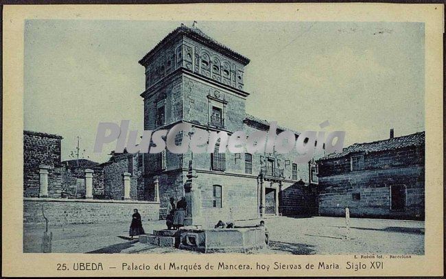 Palacio del marqués de mancara, hoy siervas de marí en úbeda (jaén)