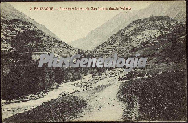 Puente y borda de san jaime desde velarta de benasque (huesca)