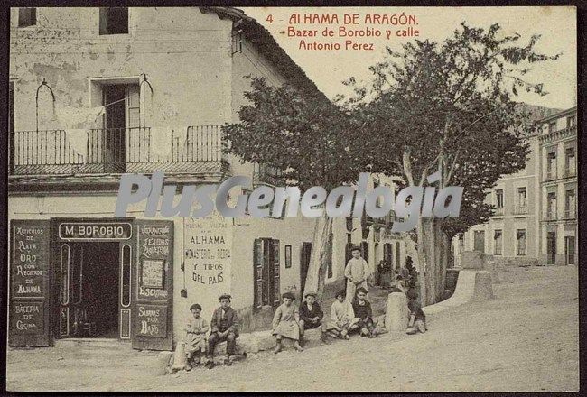 Bazar de borobio y calle antonio pérez de alhama de aragón (zaragoza)