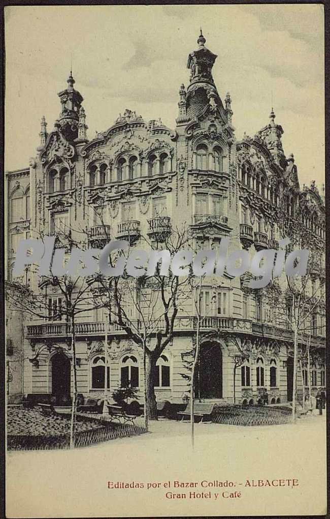 Gran hotel y café de albacete