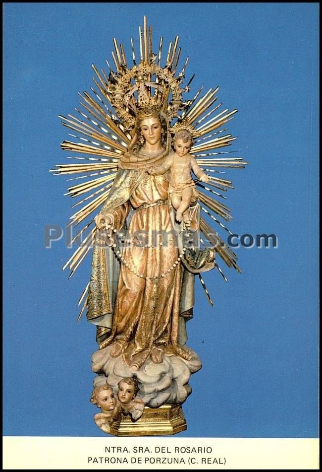 Nuestra señora del rosario, patrona de porzuna (ciudad real)