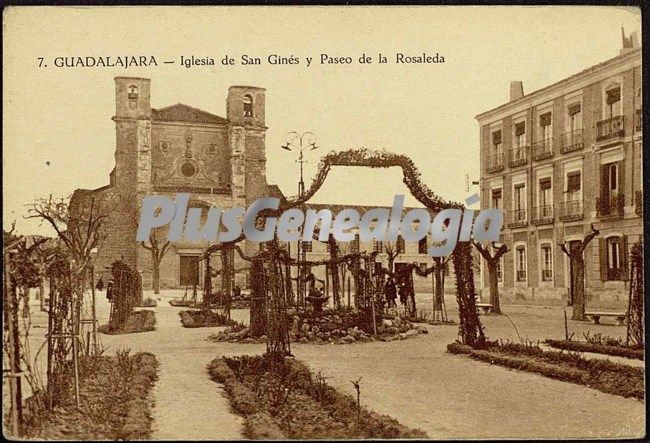 Iglesia de san ginés y paseo de la rosaleda de guadalajara