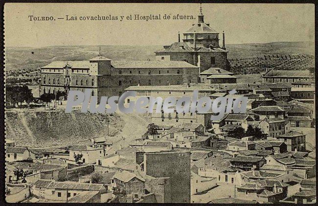 Las covachuelas y el hospital de afuera de toledo