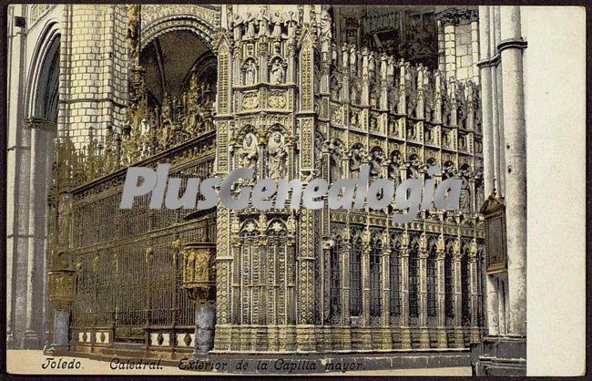 Exterior de la capilla mayor de la catedral de toledo