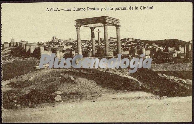 Los cuatro postes y vista parcial de la ciudad de ávila