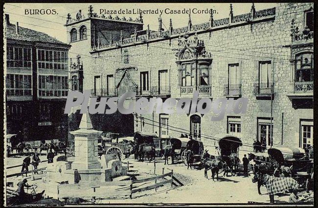 Plaza de la libertad y casa del cordón de burgos