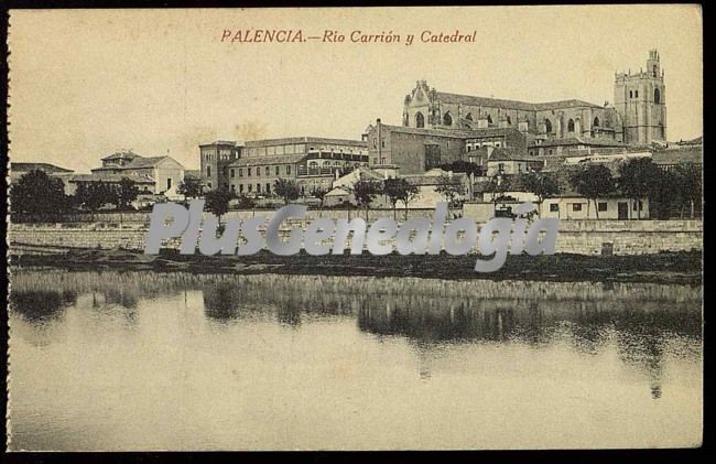 Río Carrión y Catedral de Palencia