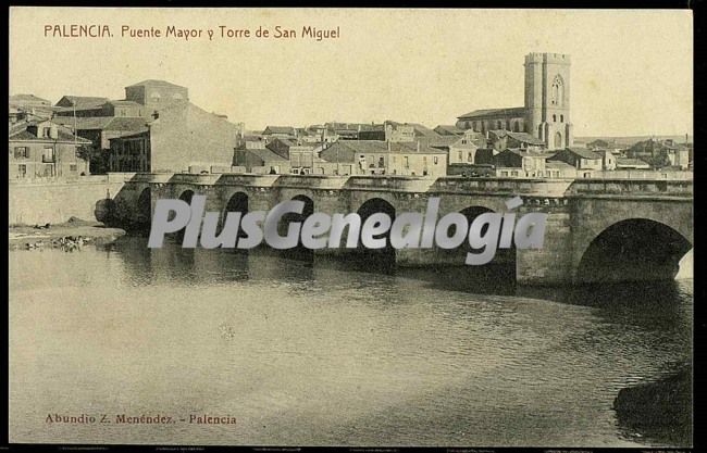 Puente mayor y torre de san miguel de palencia