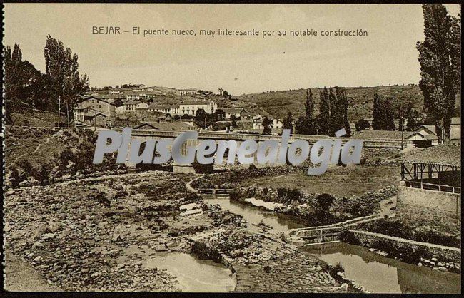 El puente nuevo de bejar (salamanca)