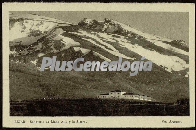 Sanatorio de llano alto y la sierra de bejar (salamanca)