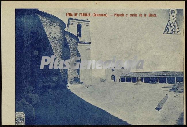 Plazuela y ermita de la blanca de peña de francia (salamanca)
