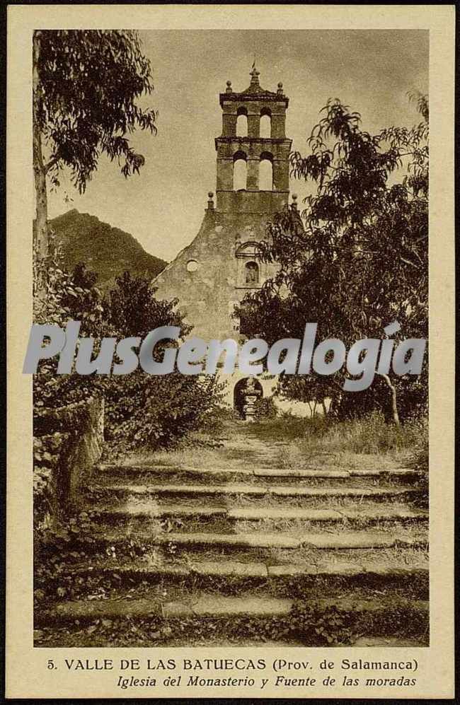 Iglesia del monasterio y fuente de las mordas de valle de las batuecas (salamanca)