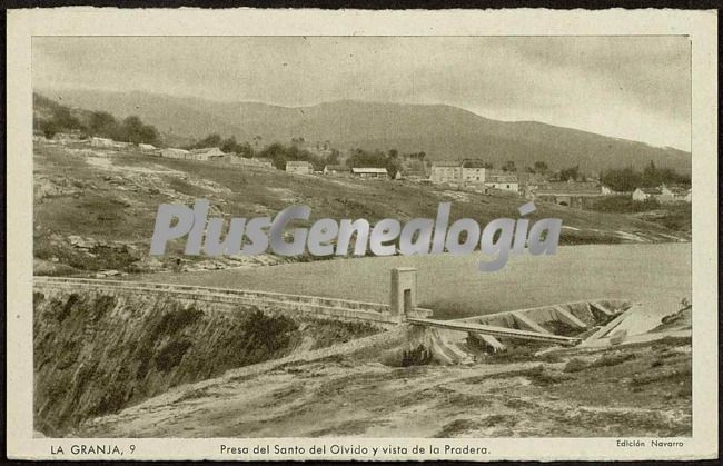 Presa del santo del olvido y vista de la pradera de la granja (segovia)