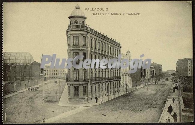 Calles de muro y gamazo de valladolid