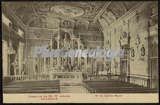 Capilla mayor del colegio de los rr.pp. jesuitas de valladolid