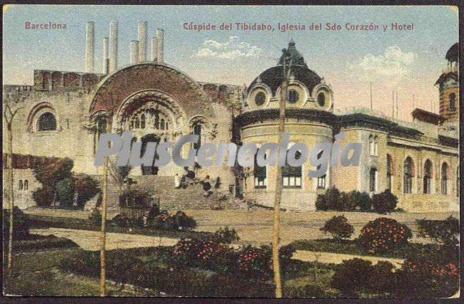 Iglesia del Sagrado Corazón y Hotel en la cúspide del Tibidabo.