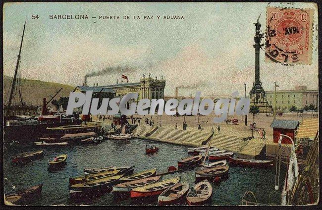 Puerta de la Paz y aduana en Barcelona