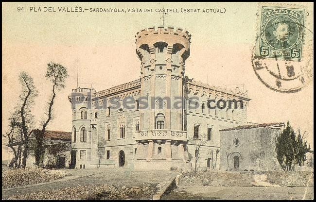 Sardanyola, Vista del Castillo