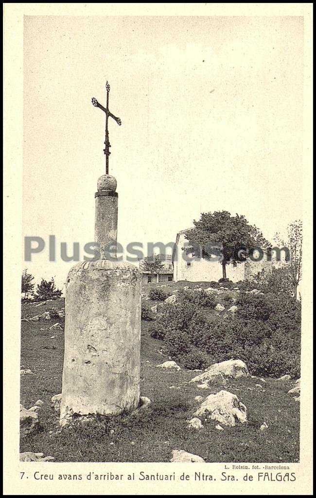 Creu Avans D´arribar al Santuari de Ntra. Sra. de Falgas de Pobla de Lillet (Barcelona)