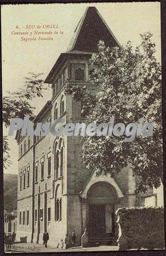 Convento y noviciado de la sagrada familia de seo de urgel (lleida)