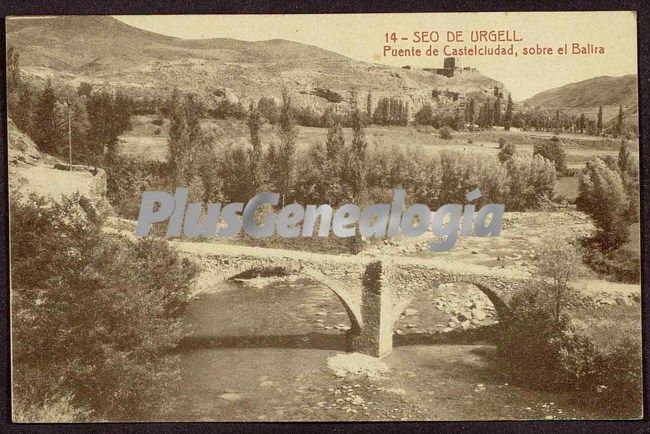 Puente de castelciudad, sobre el balira en seo de urgel (lleida)