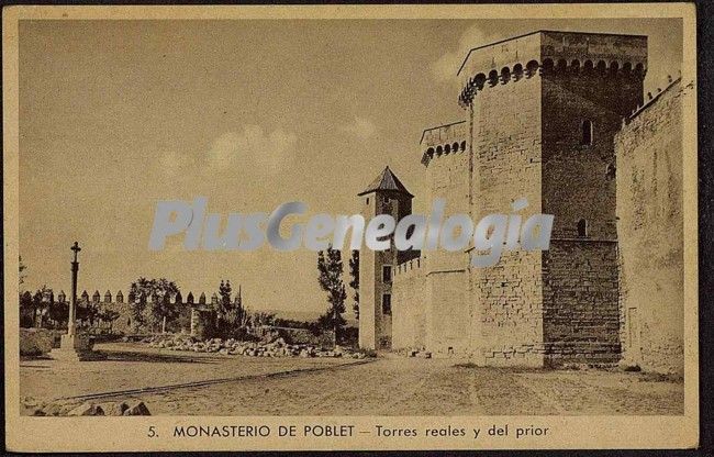 Torres reales y del prior del monasterio de poblet (tarragona)