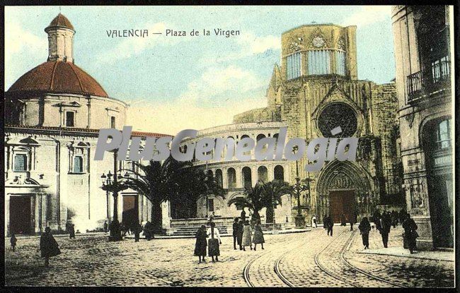 Plaza de la virgen de valencia