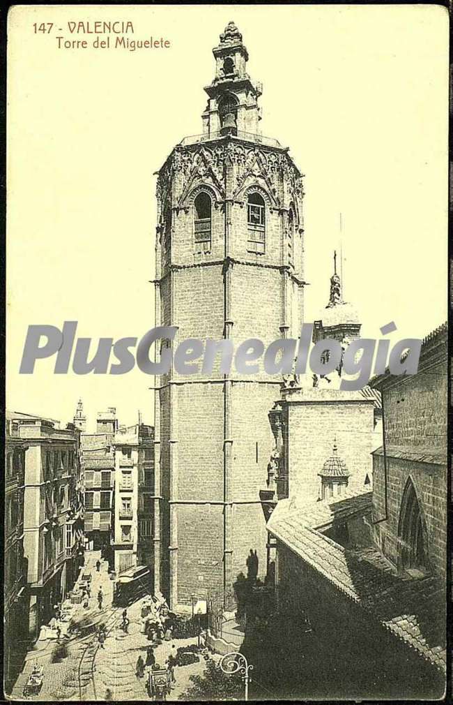 Torre de miguelete de la catedral de valencia