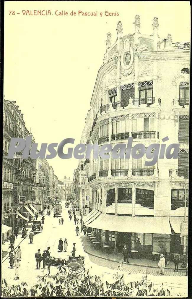 Calle de pascual y genis de valencia