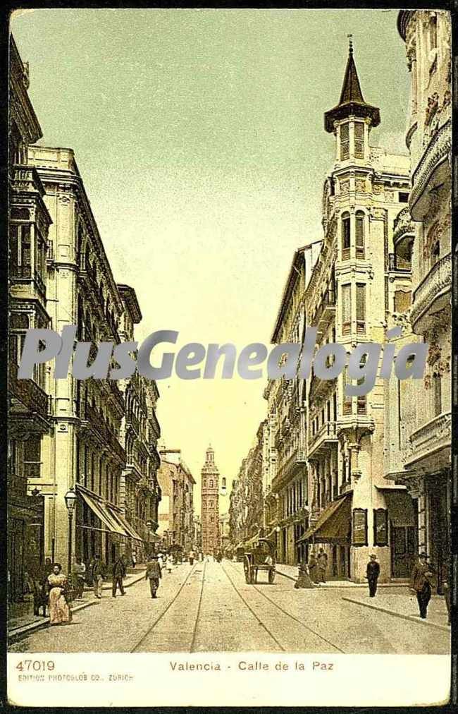 Calle de la paz de valencia