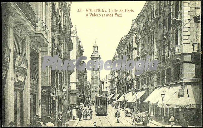 Calle de peris y valero (antes paz) de valencia