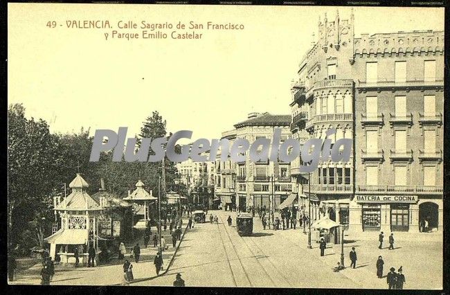 Calle sagrario de san francisco y parque emilio castelar de valencia