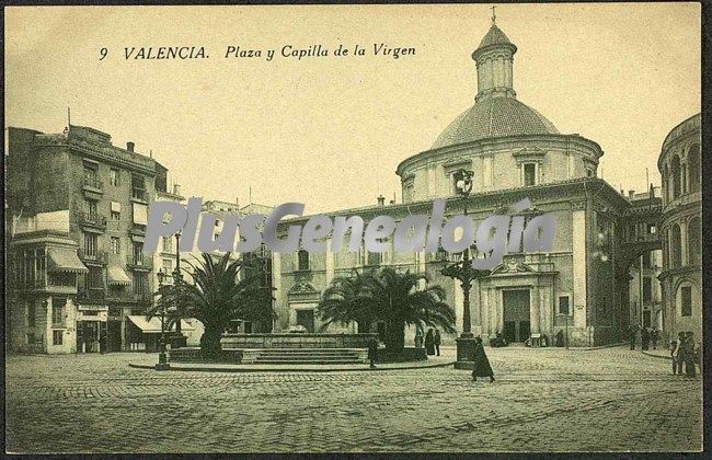 Plaza y capilla de la virgen de valencia