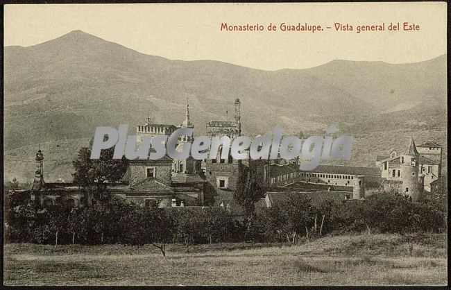 Monasterio de guadalupe - vista general del este. guadalupe (cáceres)