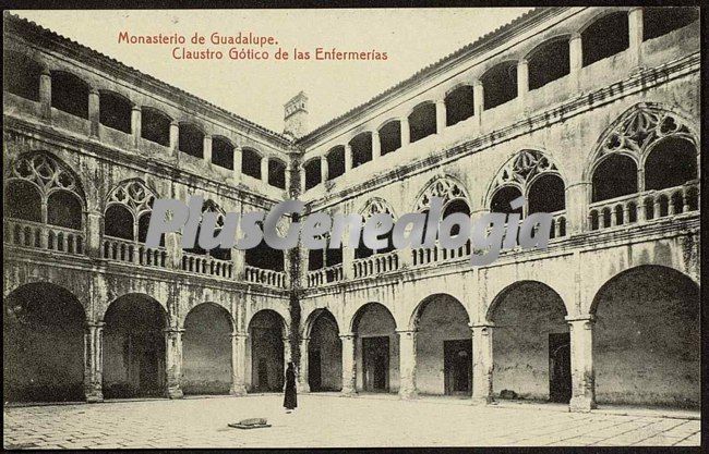 Monasterio de guadalupe - claustro gótico de las enfermerias, guadalupe (cáceres)