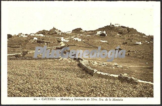 Montaña y santuario de ntra. sra de la montaña, cáceres