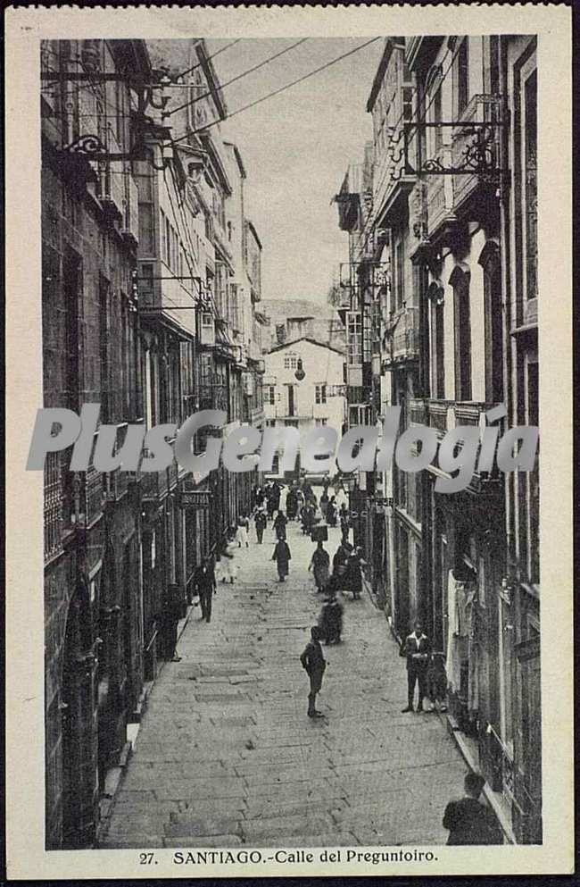 Calle del preguntoiro de santiago de compostela